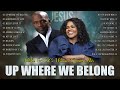 BeBe & CeCe Winans Up where we belong Lyrics 💥 BeBe & CeCe Winans Greatest Hits 2024