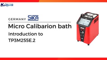 SIKA_Micro calibration bath_introduction to TP3M255E.2(영문 ver.)