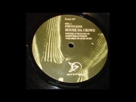 Discocaine — Discocaine - House Da Crowd (A Fistful of Dub Plates EP, 1996)