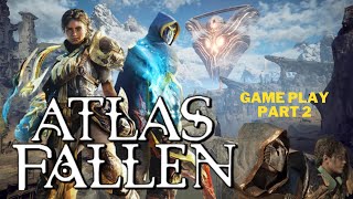 ATLAS FALLEN Walkthrough 02| atlas fallen the Secrets | atlas fallen (gameplay)