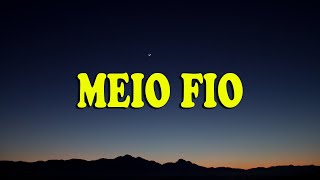 (Letra/lyrics) Diego e Victor Hugo - Meio Fio (Ao Vivo) / Lyrics De Músicas