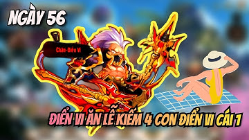 Ngày 56 Ăn Lễ Kiếm 4 Con Điển Vi Cái 1 Anh Em Ơi