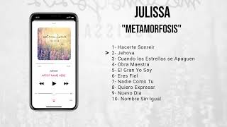 Julissa Metamorfosis (Album Completo) Año 2012