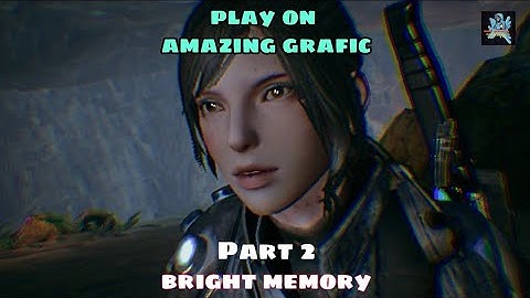 Bright Memory | 😱PC Game on Android😱 |A series Has Arrived | Gameplay Walkthrough Part 2