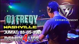 DJ FREDY, JUM'AT 28 MEI 2021 FULL BASS TERBARU || DJ FREDY REMIX4LIFE