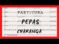 CHARANGA | PEPAS Farruko - Partituras