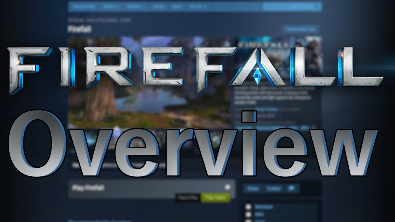 Firefall Overview