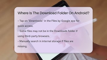 Where Is The Download Folder On Android? - Be App Savvy