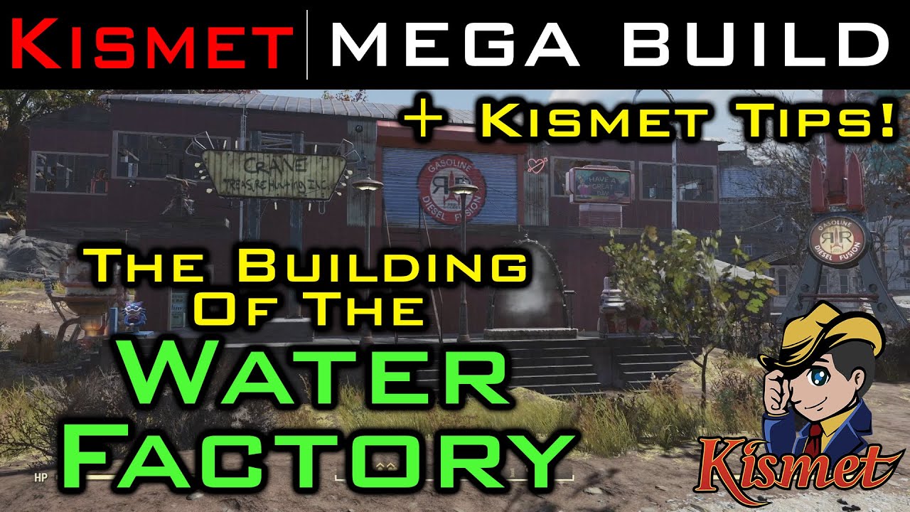 Building of the Water Factory + Kismet Tips | Kismet MEGA Build | Fallout 76