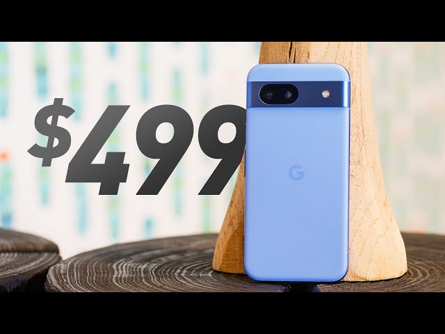 Google Pixel 8A Impressions: Just Get The 8! class=