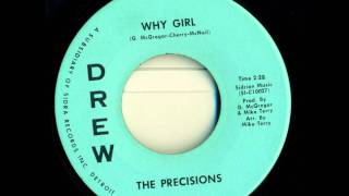 Video thumbnail of "Precisions - Why Girl"
