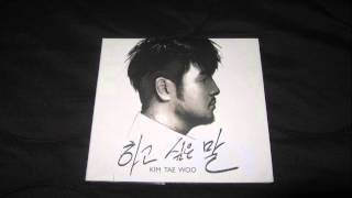 kim Tae Woo - Solo Special -- 하고싶은 말 Full Album