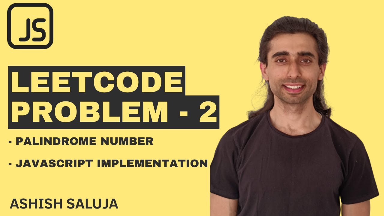 Solve Palindrome Number Without String! Fastest JS Solution (HINDI ...