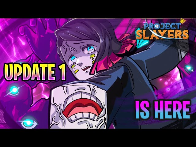 RELEASE DATE] Project Slayers UPDATE 1.5 Is HERE! 