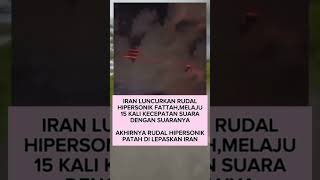 Akhirnya Rudal Hipersonik Fatah Dilepaskan Iranshortshort satuklikuntukwujudkanimpianmu