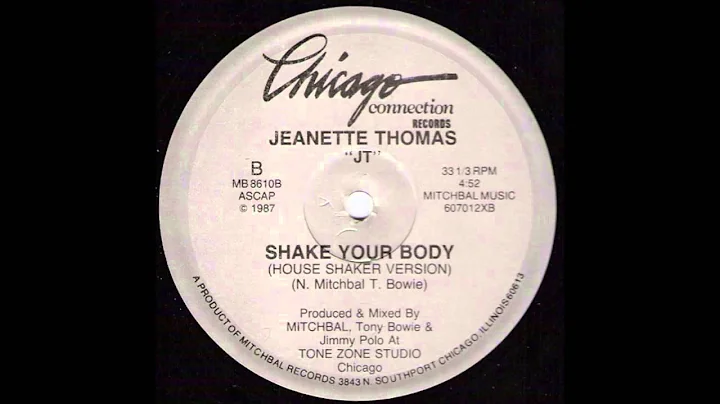 Jeanette Thomas -- Shake Your Body (House Shaker V...