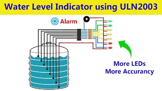 How to make Water Level Indicator with Alarm using ULN2003