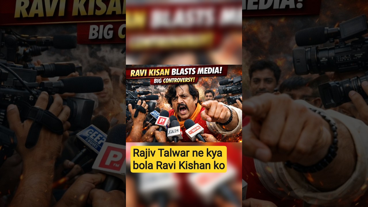 R K 407 Ravi Rajiv Talwar vs Ravi Kishan | Career, Politics & Public Image - RajivTalwar