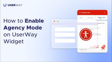 UserWay Tutorial - Enable Agency Mode