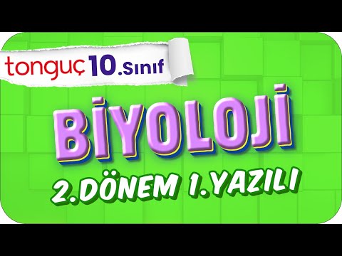 10.Sınıf Biyoloji 2.Dönem 1.Yazılıya Hazırlık 📑 #2024