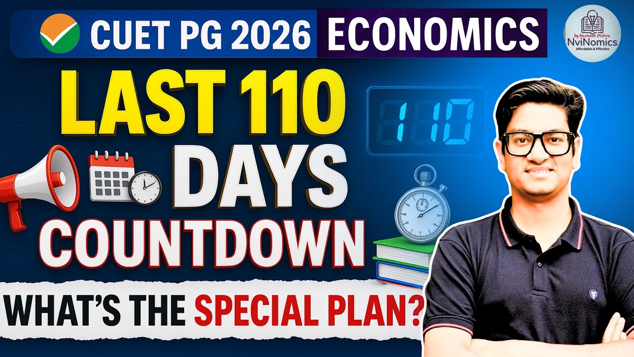 CUET PG 2026 Expected Exam Date ! Last 110 Days left 🙄 For MA Economics ...