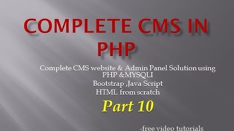 complete CMS & Website in PHP MySQLi and Bootstrap in Hinidi part  10 Inserting posts into Table