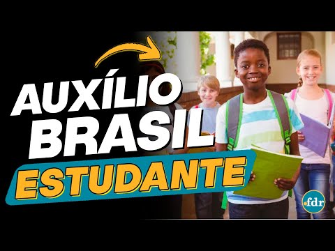 ESTUDANTES PODEM RECEBER AUXÍLIO BRASIL? VEJA O VALOR E AS REGRAS PARA O DEPÓSITO!