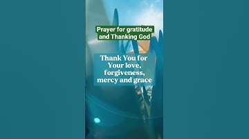 Thumbnail of A prayer for thanking God-Prayer for gratitude|Thanksgiving Prayer