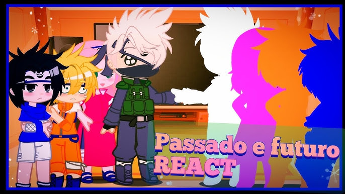 ☆Naruto Clássico react ao futuro //Gacha Club// [tiktoks • anime spoilers •  PT/BR🇧🇷 •]☆ 