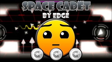 Easy User Coins #1 - Geometry Dash |2.0| Space Cadet by Edge || Darth_Liink ||