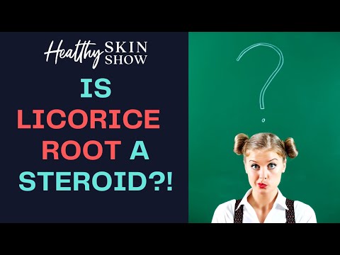 Is LICORICE ROOT