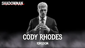 CODY RHODES: Kingdom (AEW Theme) - Shadowman Cover