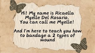 Video Tutorial of how to bandage a wound | Performance Task #2 in Physical Education