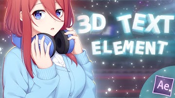 How to make 3D text in after effects | Element 3D | AMV Tutorial | Basic/Beginner Tutorial |