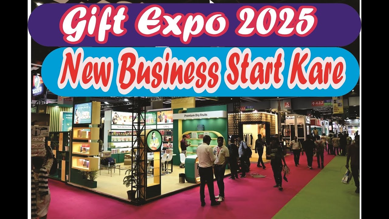 Gift Expo 2025 | मौका है नया बिजनेस शुरू करने का | Gift Expo