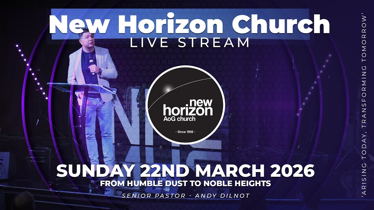 New Horizon Church Sunday Service 22nd March 2026 - YouTube