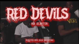 Red Tarhills - HB Slayter (Trap Dickey Blue devils) Sl8mix