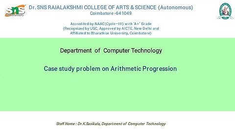 Dr.K.Sasikala | Case study problem on Arithmetic progression | SNS institutions
