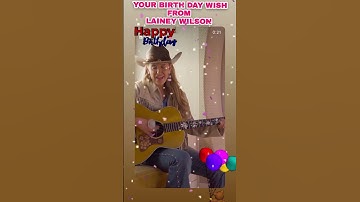Thumbnail of For Lainey Wilson’s fans: She is wishing her a happy birthday. #laineywilson #music #Shorts
