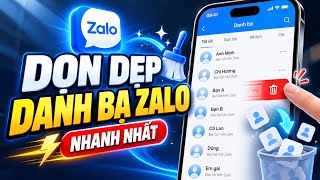 Dọn dẹp danh bạ Zalo một cách nhanh nhất