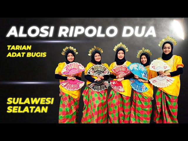 TARI ALOSI RIPOLO DUA - Suku Bugis Sulawesi Selatan class=