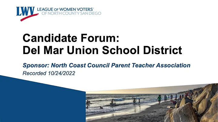 CANDIDATE FORUM: Del Mar Union School District 2022