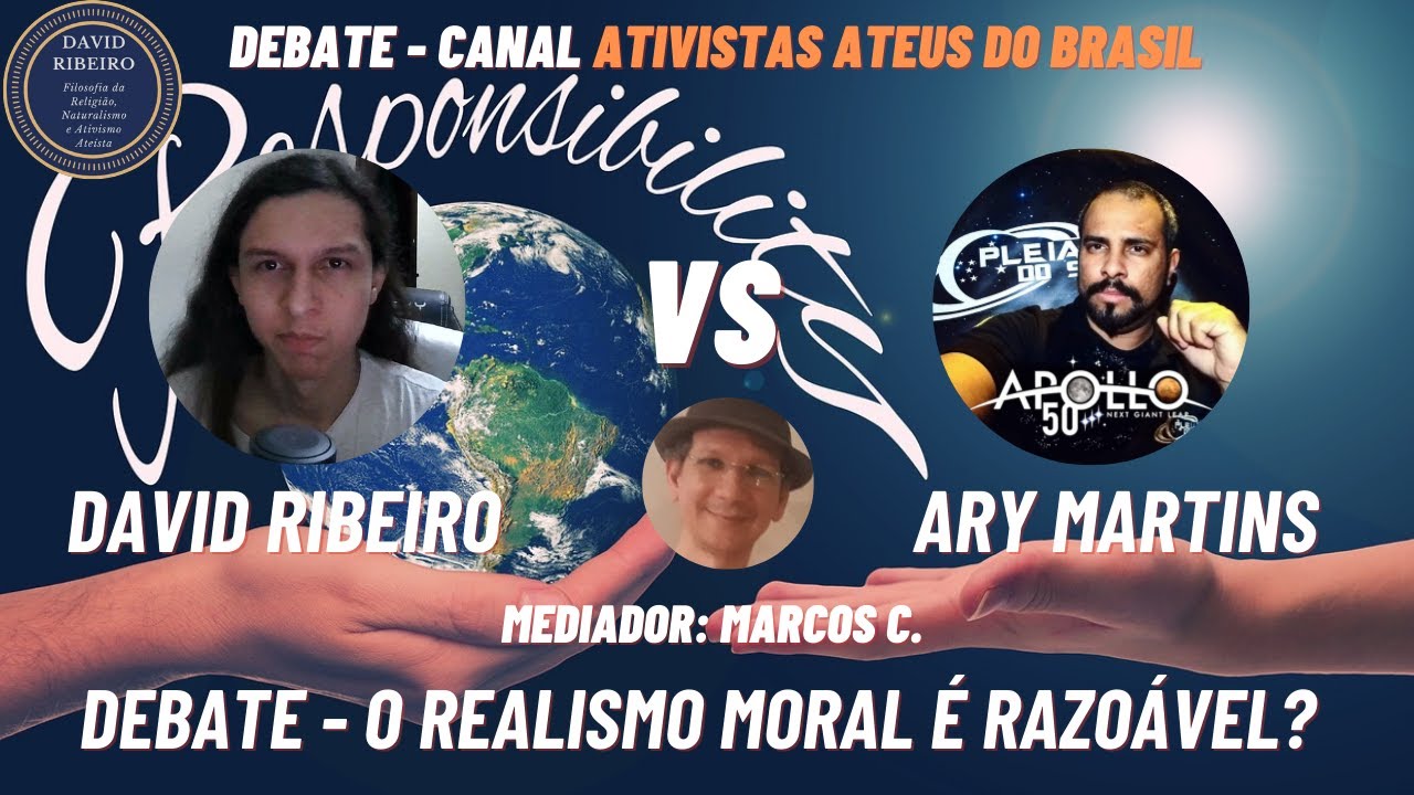 LIVE: DEBATE - O REALISMO MORAL É RAZOÁVEL? - David R.(Realista M.) VS Ary Martins(Antirrealista M.)