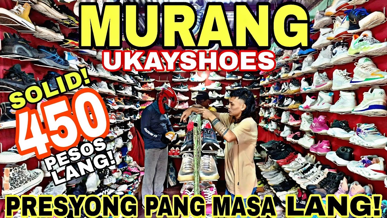 UPDATE MURANG UKAYSHOES  SA NORTH CALOOCAN BELOW 1K LANG MAY TAWAD PA!