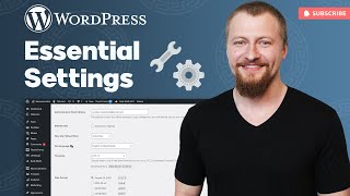 The Most Important WordPress Settings: a Complete Guide for Beginners