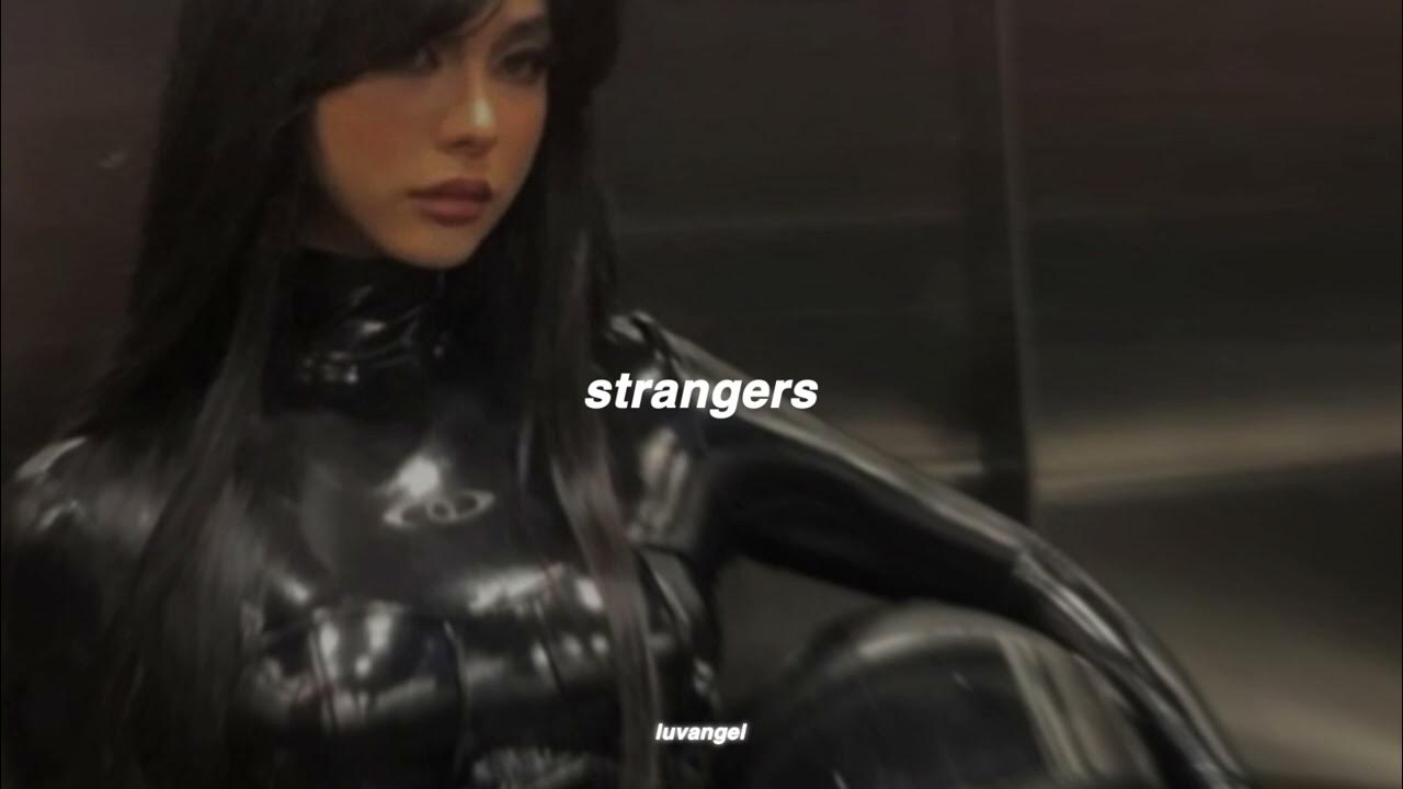 Грейс strangers. Kenya Grace strangers. Strangers Kenya Grace обложка. Song strangers Kenya Grace. Strangers Speed up Kenya Grace.