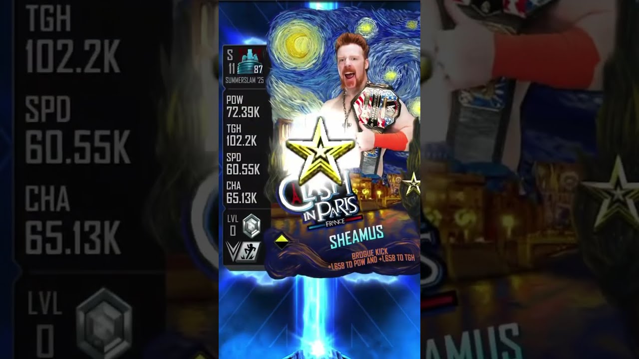 PERFECT PRO FULLY MAXXED CLASH IN PARIS SUMMERSLAM 25 SHEAMUS Wwesupercard