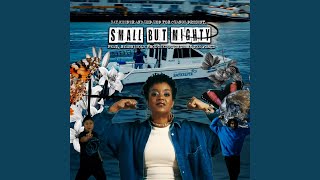 Small But Mighty (feat. RyanNicole)