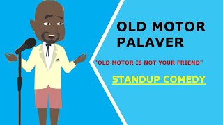 In Need of a Good Laugh? DestinyWhiteman Has You Covered! [OLD MOTOR PALAVER FULL VIDEO]