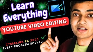 Video Editing PC | Cyberlink powerdirector PC tutorial in hindi -  Youtube video Editing Course screenshot 3